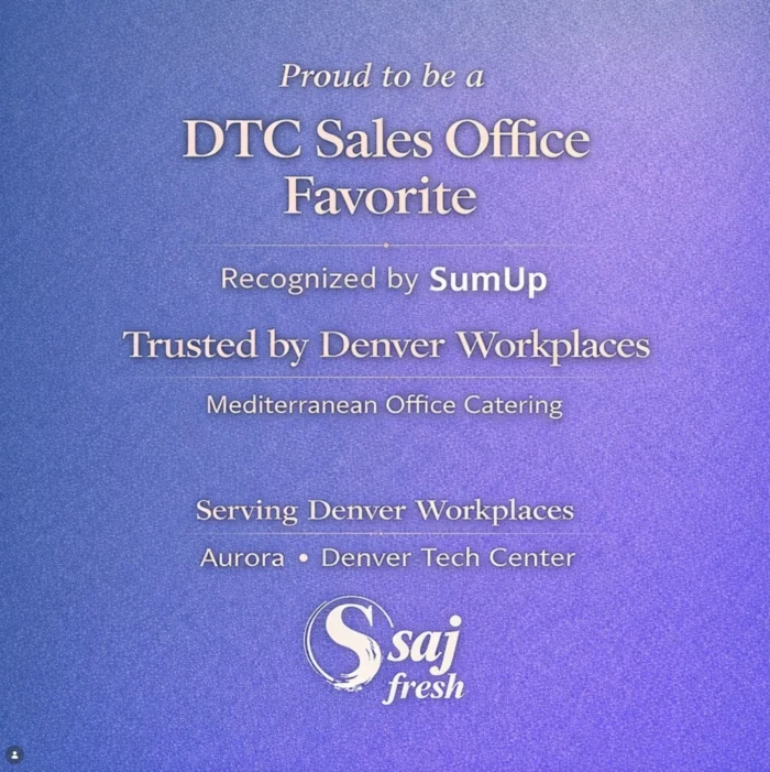 Saj Fresh Grill recognized by SumUp as a DTC Sales Office Favorite for Denver Tech Center catering